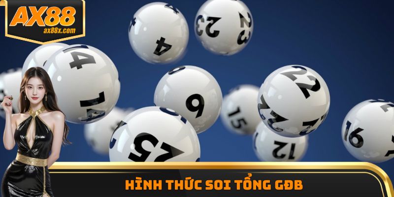 Hình thức soi tổng GĐB
