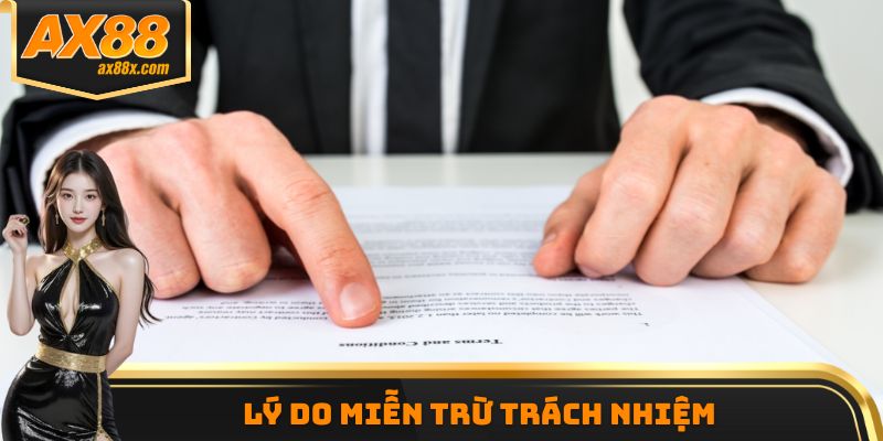 Lý do miễn trừ trách nhiệm